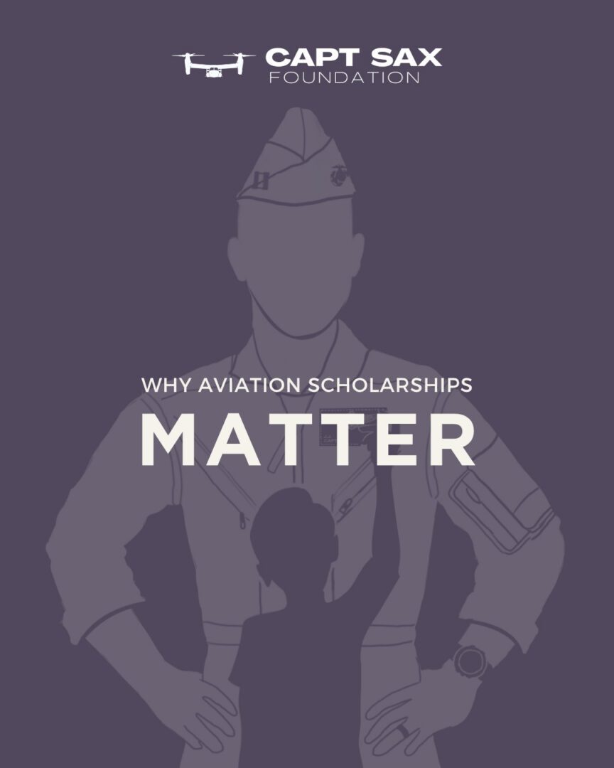 The Capt Sax Foundation provides aviation scholarships and grants to help individuals pursue training, education, and careers across aviation.